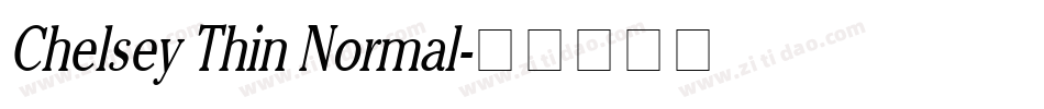 Chelsey Thin Normal字体转换